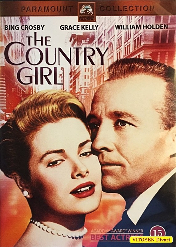 The Country Girl / Mies jonka minulle annoit